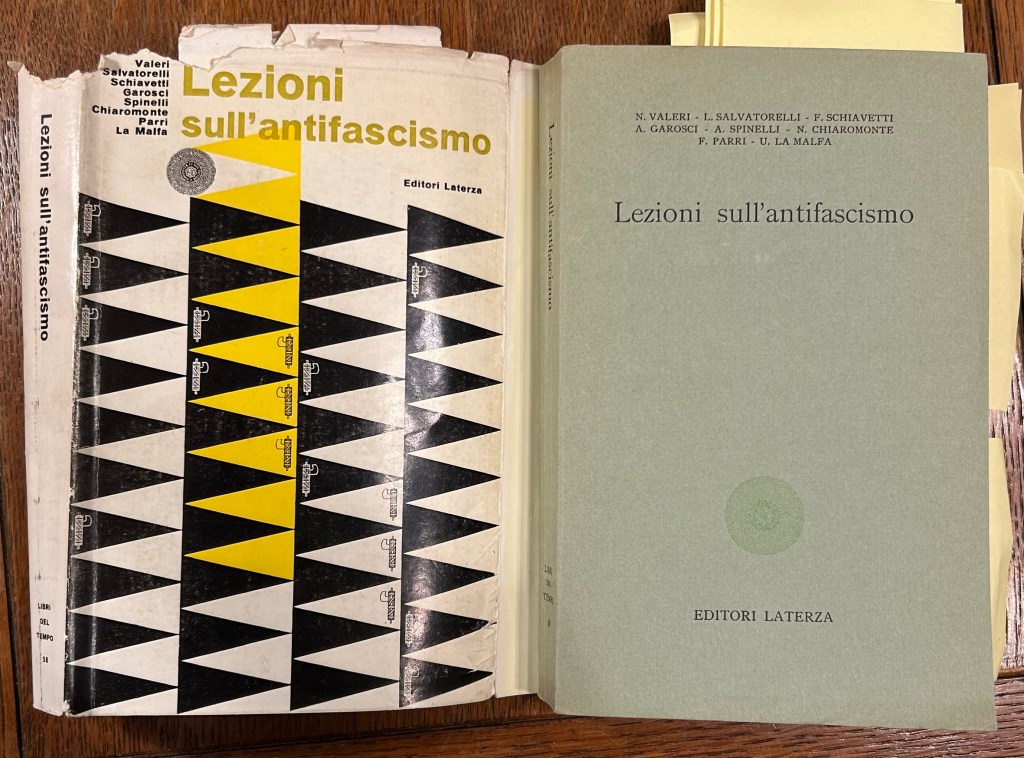Leggendo AA.VV., Lezioni sull’antifascismo, a c. di Piergiovanni Permoli, Laterza&nbsp;1960
